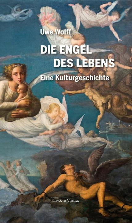 Die Engel des Lebens (Deutsch, Uwe Wolff, 2022)