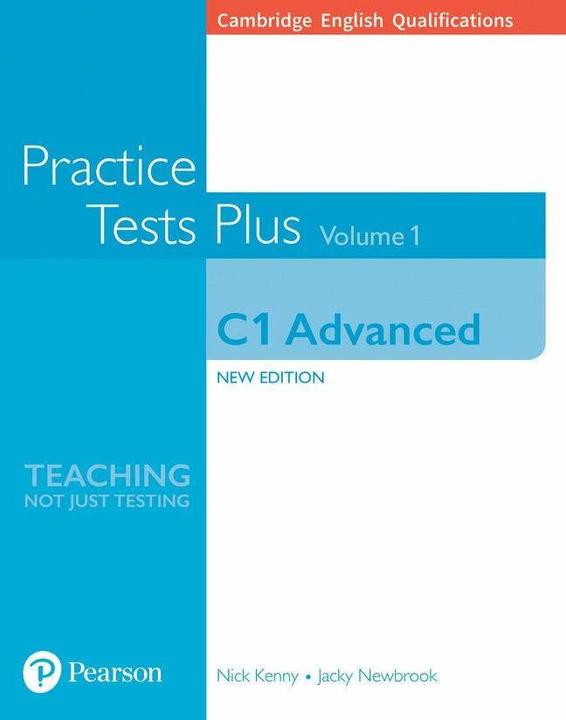 Produktbild Cambridge English Qualifications: C1 Advanced Volume 1 Practice Tests Plus (no key) (Englisch, Jacky Newbrook, Nick Kenny, 2018)