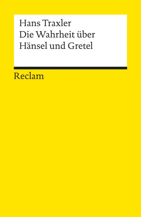 Produktbild Die Wahrheit über Hänsel und Gretel (Deutsch, Hans Traxler, Peter von Tresckow, Wilkin H. Spitta, 2007)