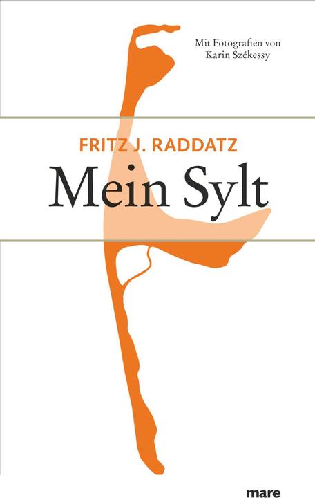 Produktbild Mein Sylt (Deutsch, Fritz J. Raddatz, 2006)