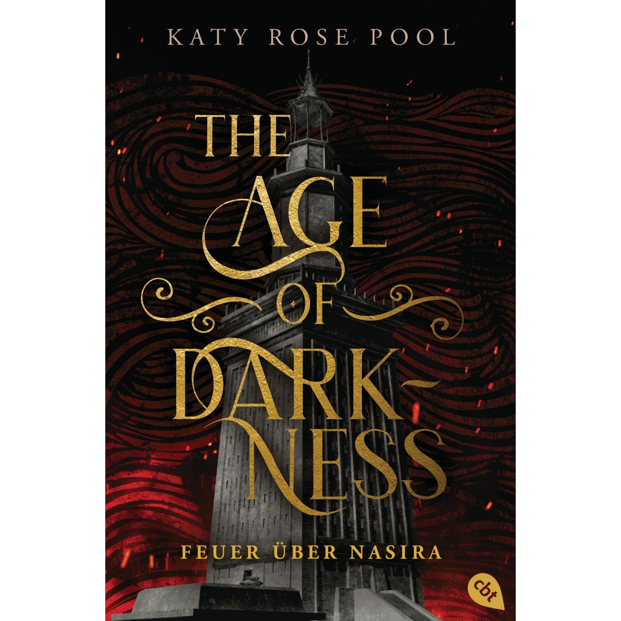 The Age of Darkness - Feuer über Nasira, Belletristik von Katy Rose Pool