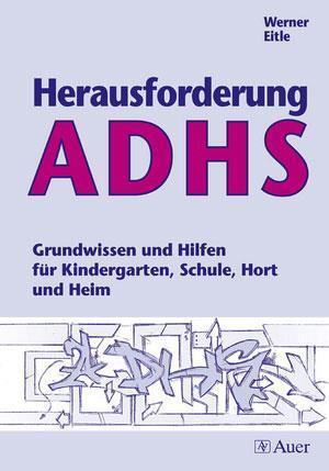 Produktbild Herausforderung ADHS (Deutsch, Werner Eitle, 2023)