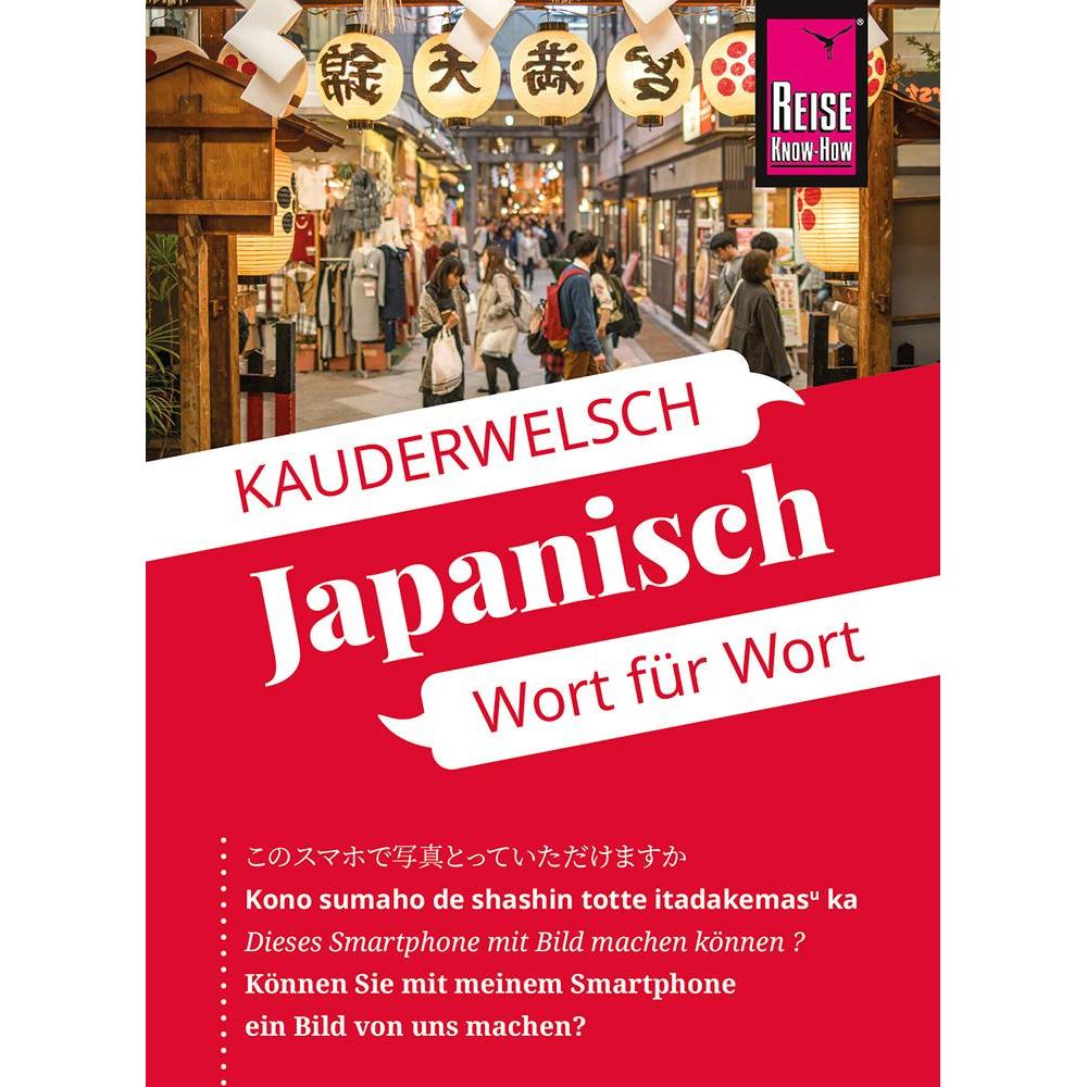 Sprachführer Japanisch - Wort für Wort, Sachbücher von Martin Lutterjohann