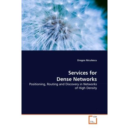 Services for Dense Networks, Fachbücher von Drago . Niculescu
