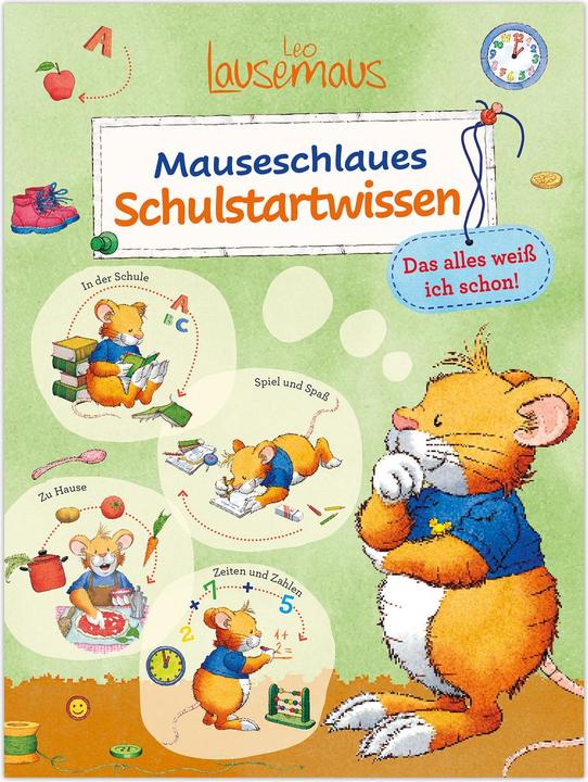 Actual product image Leo Lausemaus - Mauseschlaues Schulstartwissen - Das alles weiss ich schon! (German, Birgit Dr Ebbert, 2024)