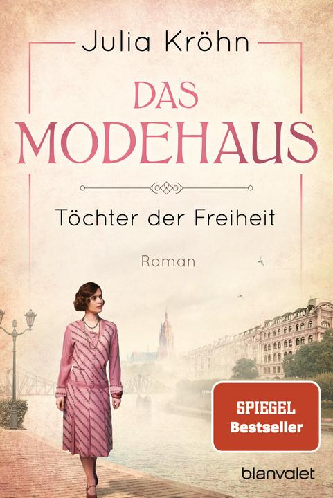 Produktbild Das Modehaus - Töchter der Freiheit (Deutsch, Julia Kröhn, 2019)