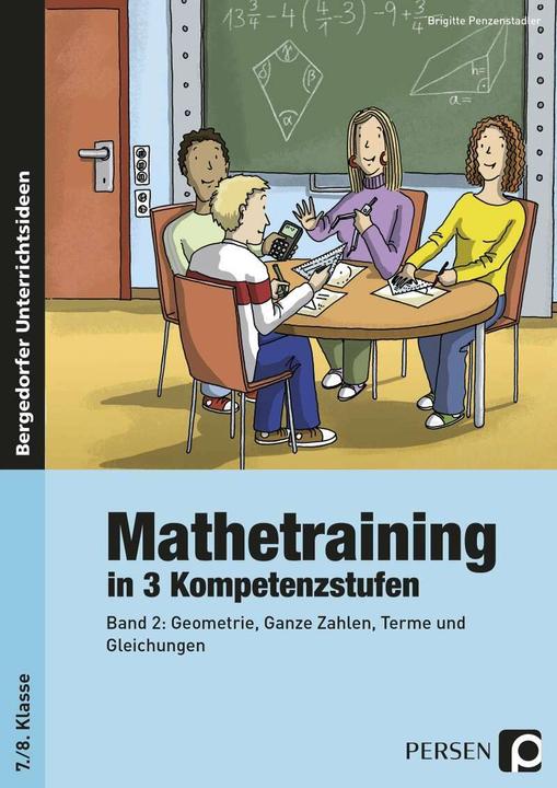 Produktbild Mathetraining in 3 Kompetenzstufen - 7./8. Klasse (Deutsch, Brigitte Penzenstadler, 2021)
