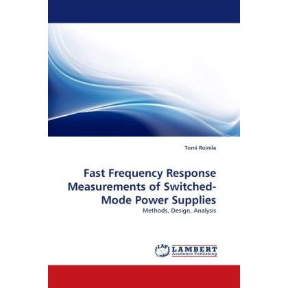 Fast Frequency Response Measurements of Switched-Mode Power Supplies, Fachbücher