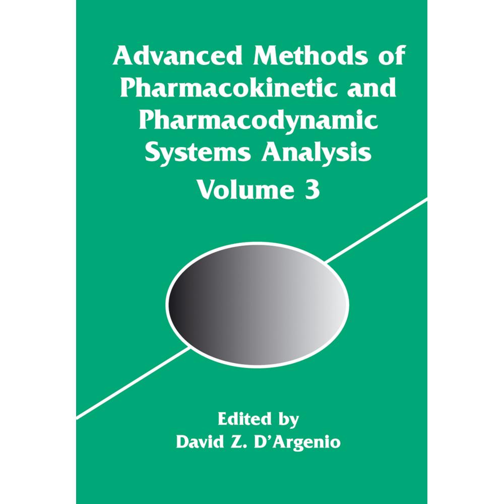 Advanced Methods of Pharmacokinetic and Pharmacodynamic Systems Analysis, Fachbücher