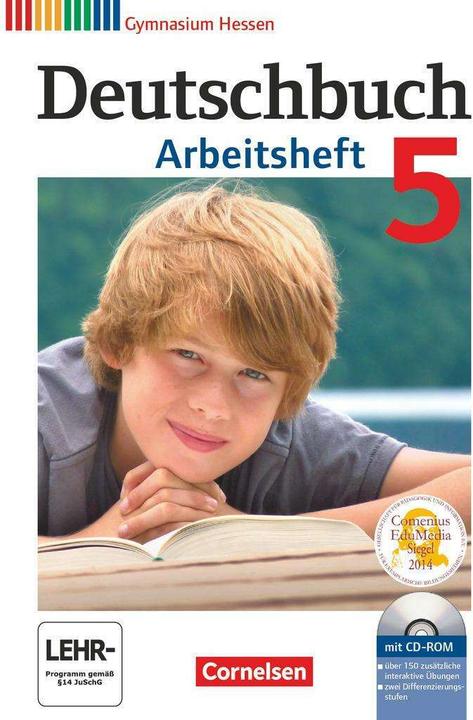 Produktbild Deutschbuch 5. Schuljahr. Arbeitsheft mit Lösungen und Übungs-CD-ROM. Gymnasium Hessen (Deutsch, Andrea Wagener, Angela Horwitz, Angela Mielke, Irmgard Schick, Jan Diehm, Kerstin Muth, Sandra Simberger, Vera Potthast, 2011)