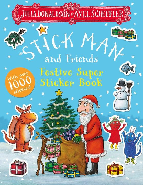 Produktbild Stick Man and Friends Festive Super Sticker Book