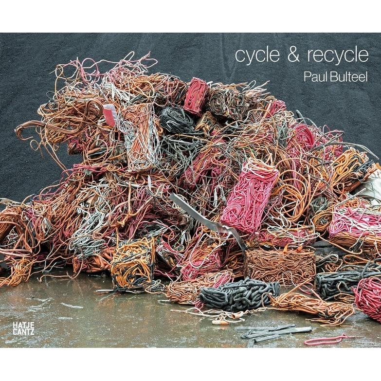Thumbnail - Bulteel Paul: Cycle & Recycle, Sachbücher