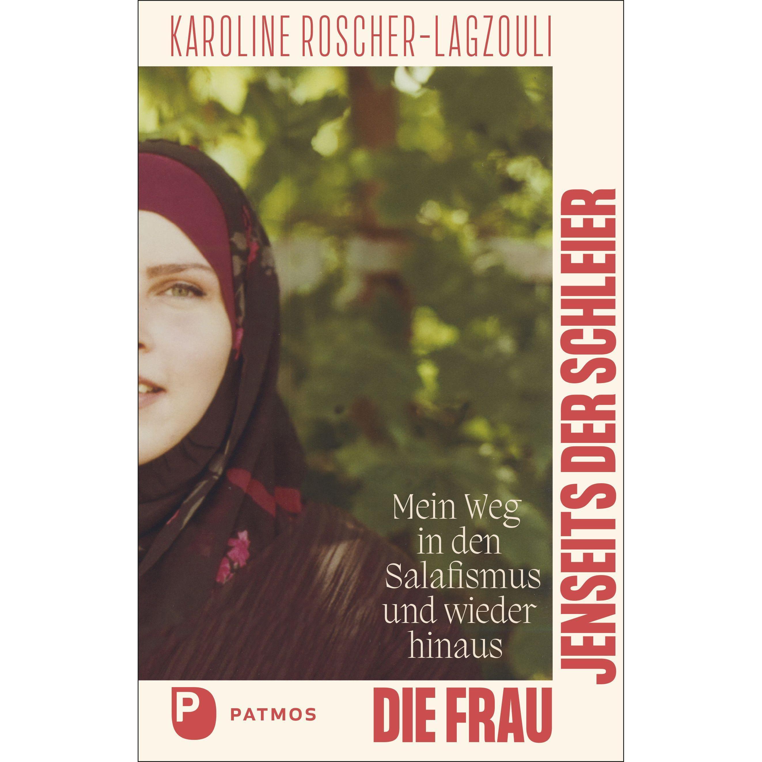 Thumbnail - Die Frau jenseits der Schleier, Sachbücher von Karoline Roscher-Lagzouli