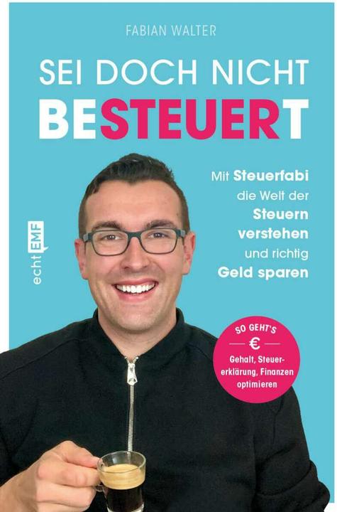 Actual product image Sei doch nicht besteuert (German, Fabian Walter, 2022)