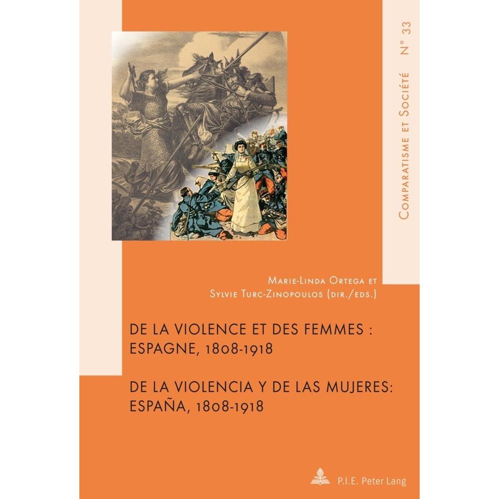 De la violence et des femmes / De la violencia y de las mujeres, Fachbücher von Marie-Linda Ortega, Sylvie Turc-Zinopoul...