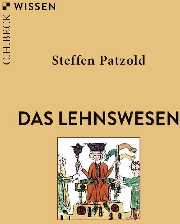 Actual product image Das Lehnswesen (German, Steffen Patzold, 2023)