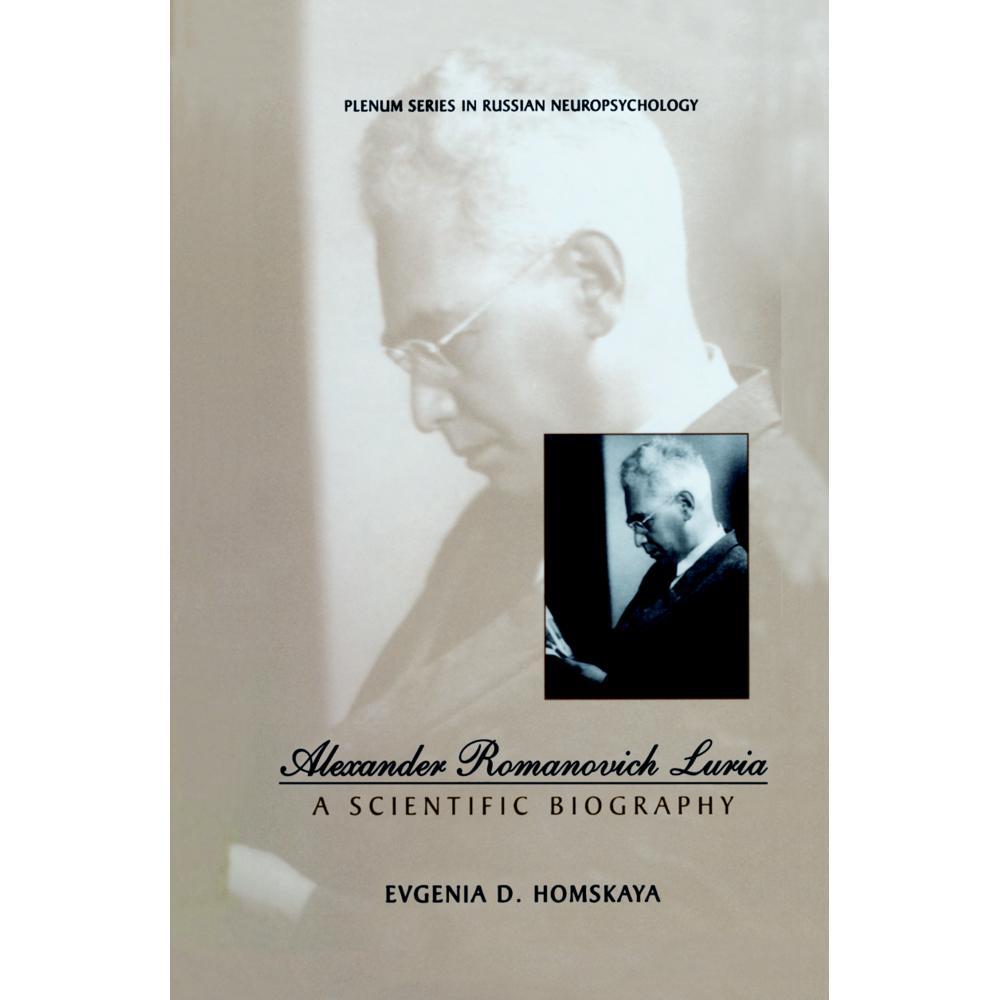 Alexander Romanovich Luria, Fachbücher von Evgenia D. Homskaya