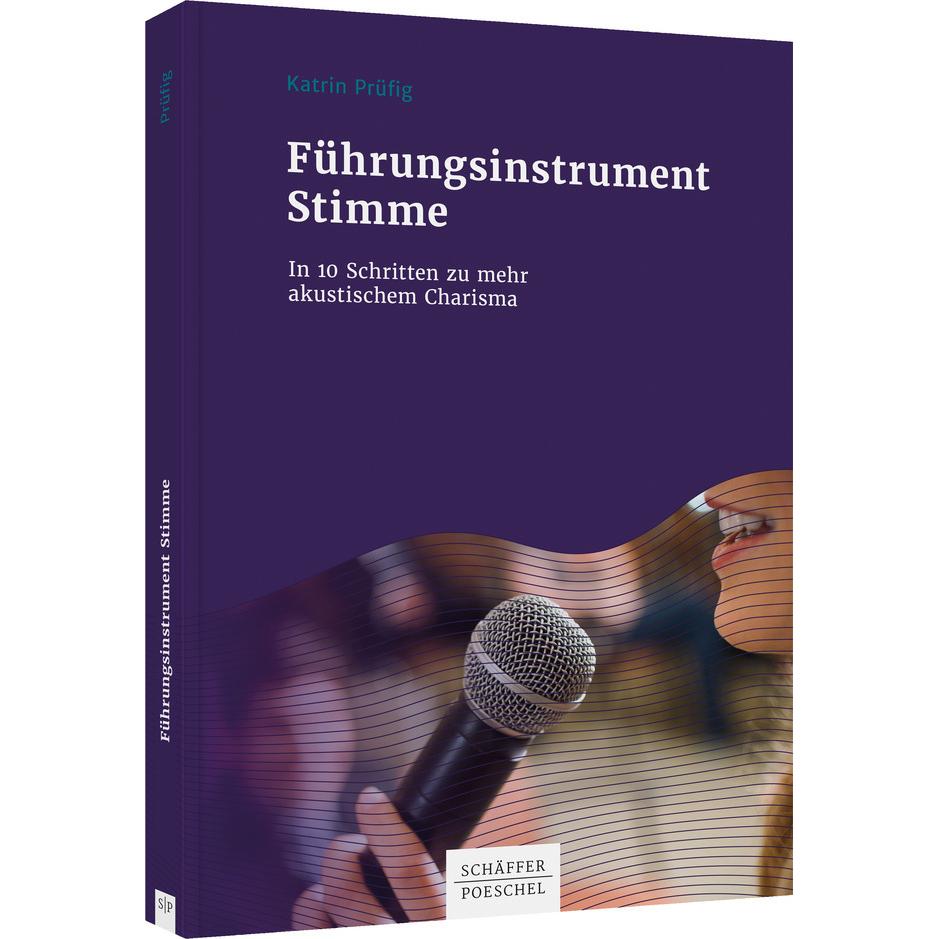 Führungsinstrument Stimme, Fachbücher von Katrin Prüfig