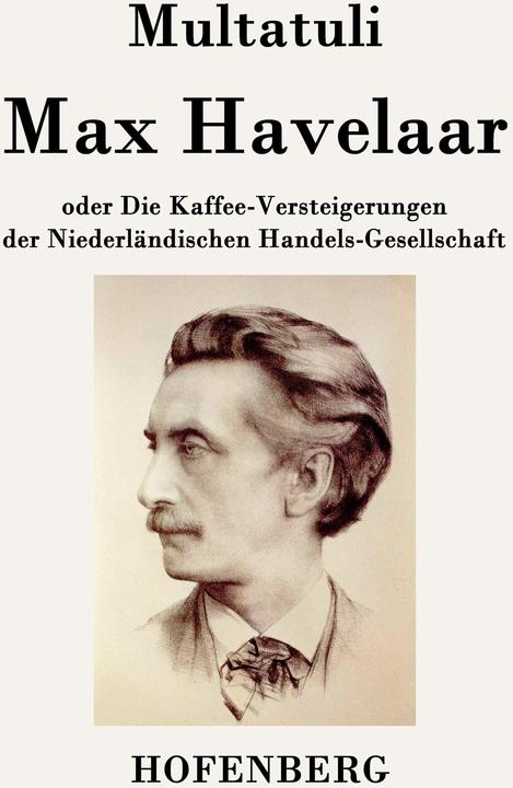 Produktbild Max Havelaar (Deutsch, Multatuli, 2015)