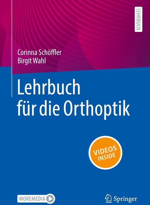 Lehrbuch für die Orthoptik (Deutsch, Birgit Wahl, Corinna Schöffler, 2026)
