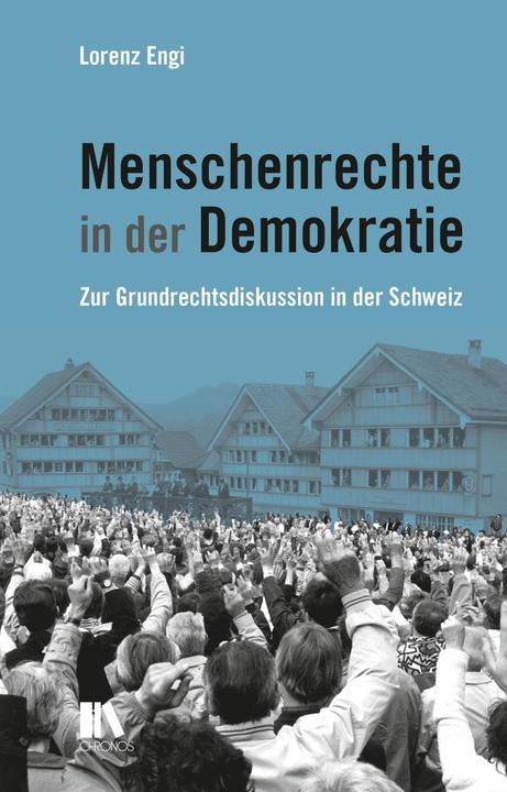 Produktbild Menschenrechte in der Demokratie (Deutsch, Lorenz Engi, 2016)