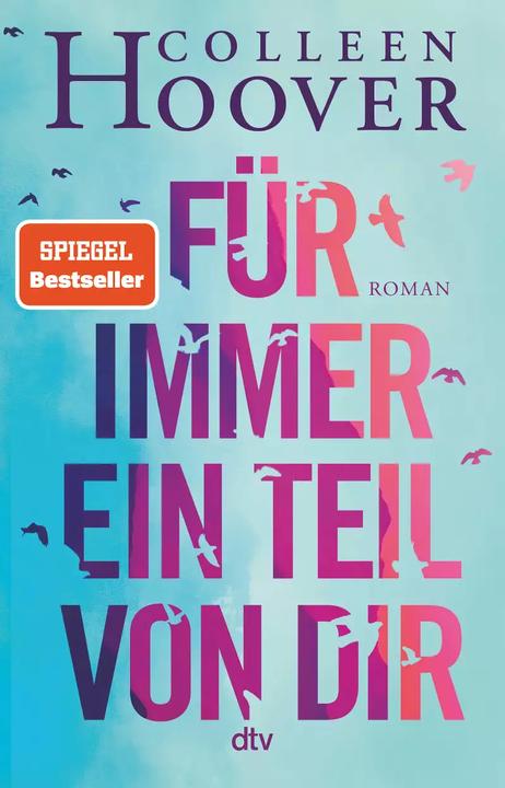 Für immer ein Teil von dir (German, Colleen Hoover., 2022)