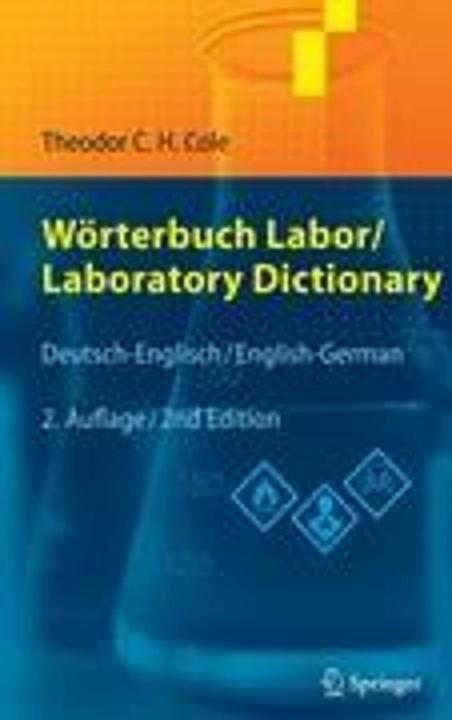 Produktbild Wörterbuch Labor / Laboratory Dictionary (Deutsch, Theodor C.H. Cole, 2009)