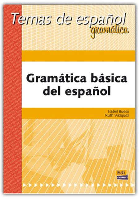 Produktbild Gramática básica del español (Deutsch, Isabel, Ruth/BuesoFernndez, VzquezFernndez, 2008)