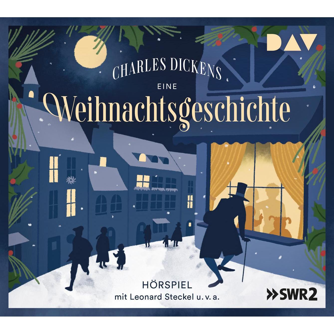Eine Weihnachtsgeschichte (Hörspiel), Hörbücher von Charles Dickens, Leonard Steckel, Helmut Ahner, Lothar Schluck, Sieg...