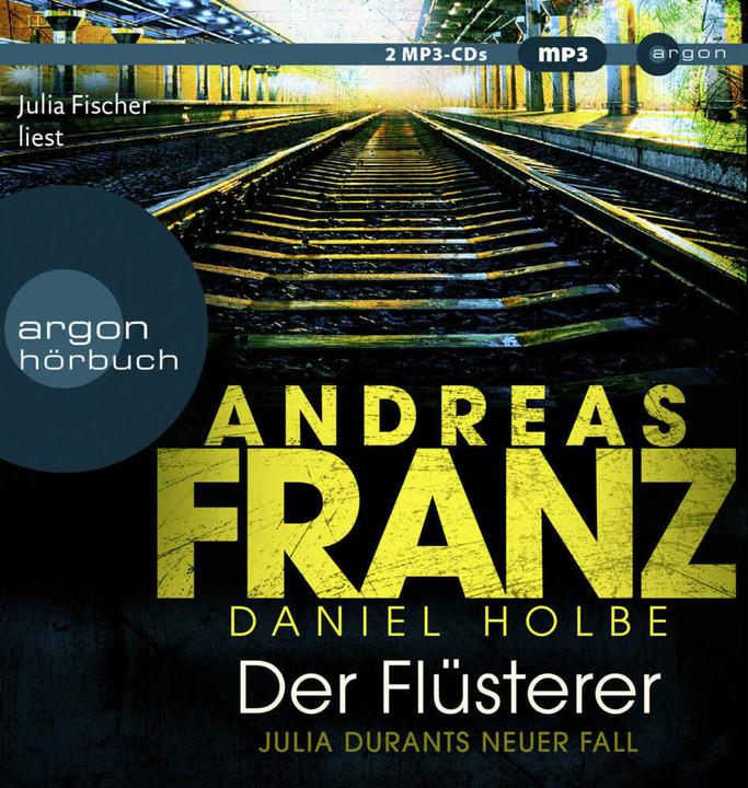 Der Flüsterer (Andreas Franz, Daniel Holbe, Deutsch)