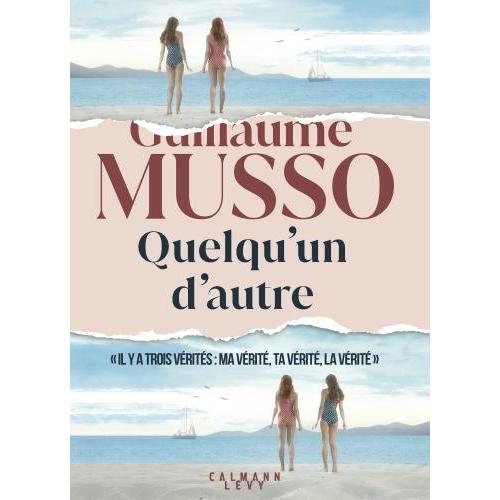 Quelqu'un d'autre, Belletristik von Guillaume Musso