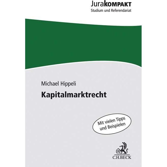 Hippeli:Kapitalmarktrecht, Schulbücher von Michael Hippeli