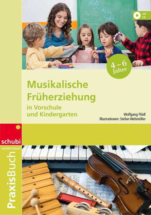 Produktbild Praxisbuch Musikakalische Früherziehung in Vorschule und Kindergarten, m. Audio-CD (Deutsch, Wolfgang Flödl, 2005)