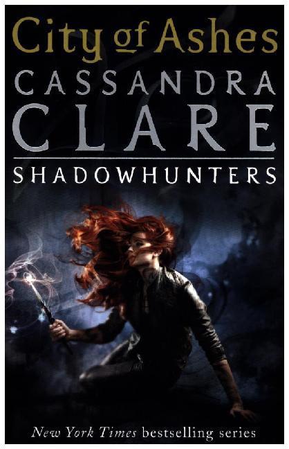 Produktbild City of Ashes (Englisch, Cassandra Clare, 2008)