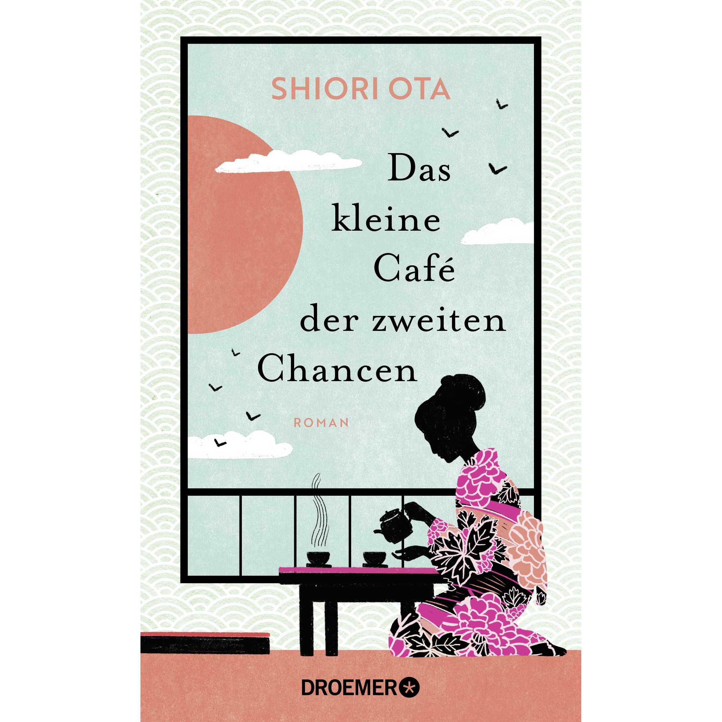 Das kleine Café der zweiten Chancen, Belletristik von Shiori Ota