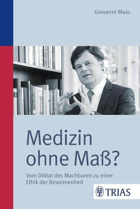 Produktbild Medizin ohne Mass? (Deutsch, Giovanni Maio, 2014)