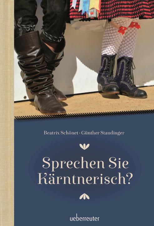 Image du produit Sprechen Sie Kärntnerisch (Allemand, Beatrix Schönet, 2022)
