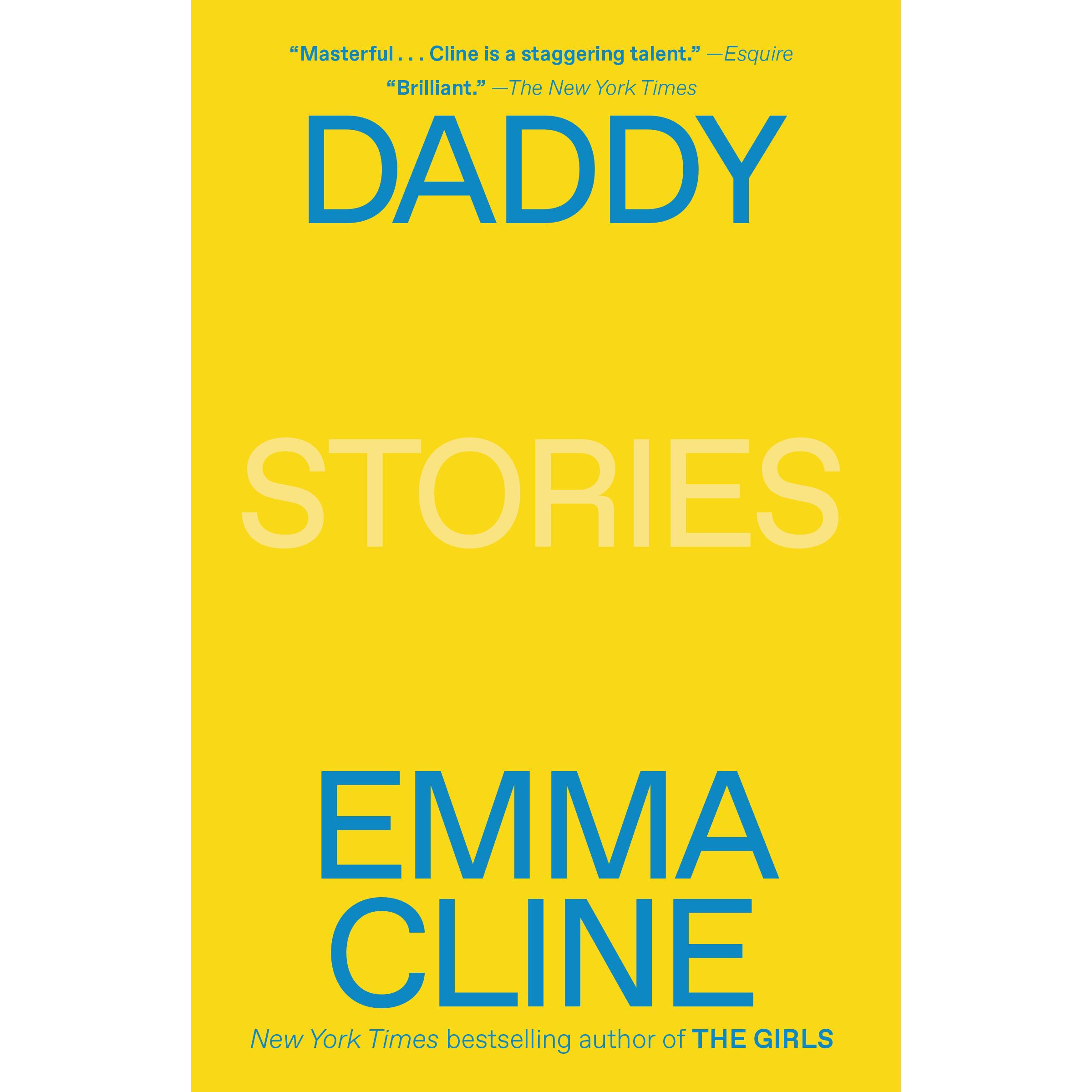 Cline:Daddy, Belletristik von Emma Cline