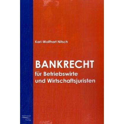 Bankrecht für Betriebswirte und Wirtschaftsjuristen, Fachbücher