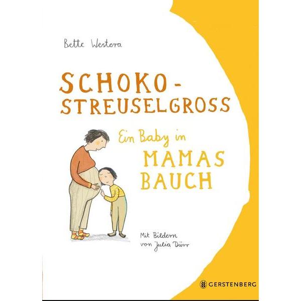 Schokostreuselgross, Kinderbücher von Bette Westera
