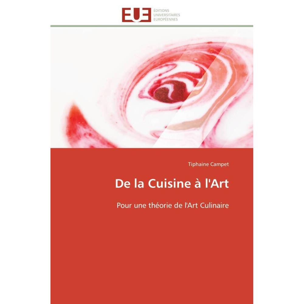 De la Cuisine à l'Art, Fachbücher