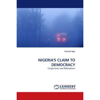 Nigeria'S Claim To Democracy, Sachbücher