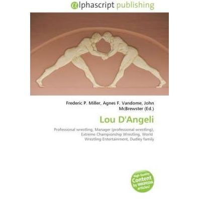 Lou D'Angeli, Ratgeber von Agnes F. Vandome, Frederic P. Miller, John McBrewster