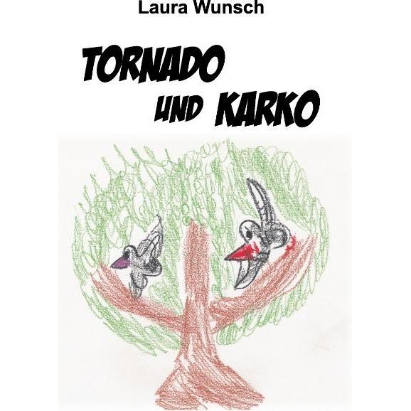 Tornado und Karko, Kinderbücher von Laura Wunsch