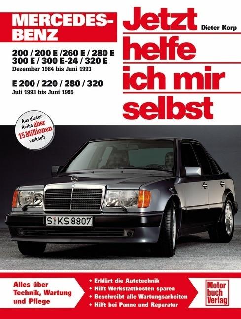 Produktbild Mercedes-Benz 200-320 E (W 124) (Deutsch, Axmann Korp, Dieter, 2008)
