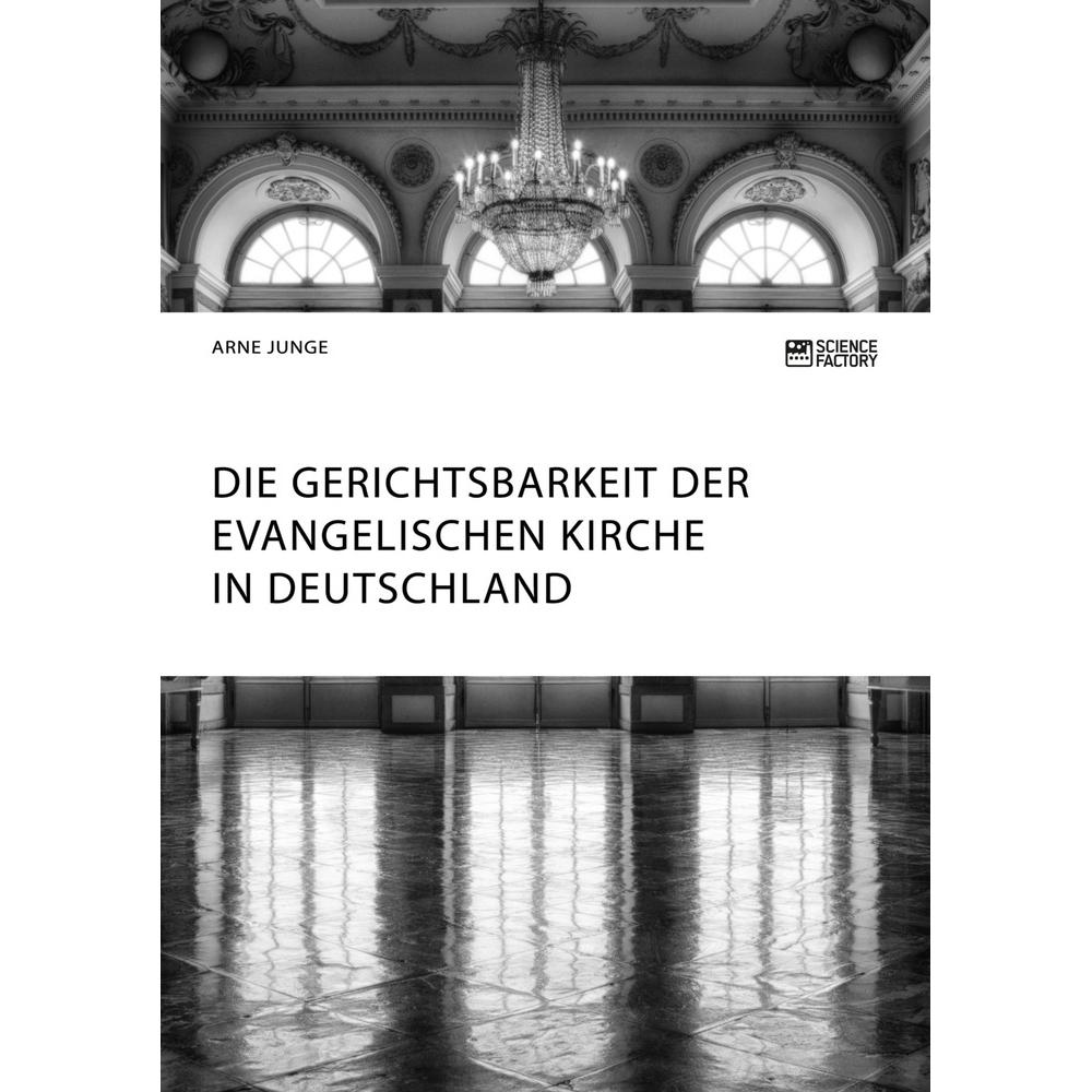 Junge:Die Gerichtsbarkeit der evangelis, Sachbücher