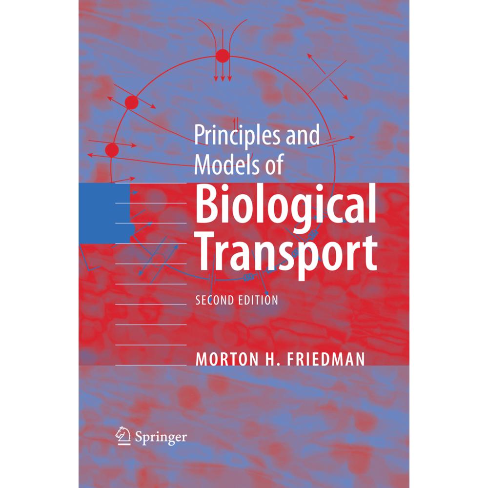 Principles and Models of Biological Transport, Fachbücher
