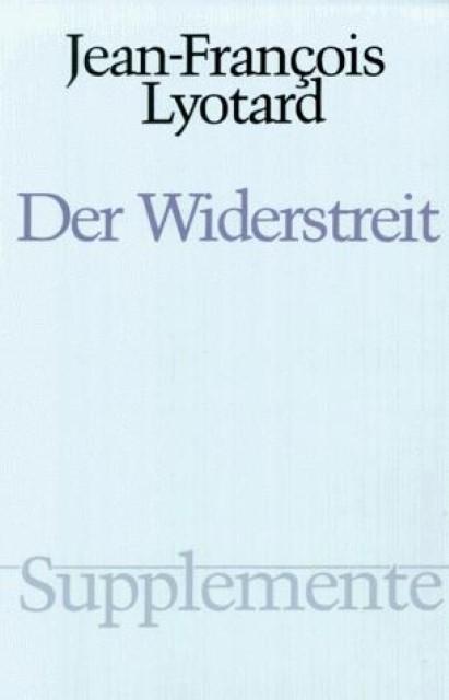 Produktbild Der Widerstreit (Deutsch, Jean-François Lyotard, Joseph Vogl, 1989)