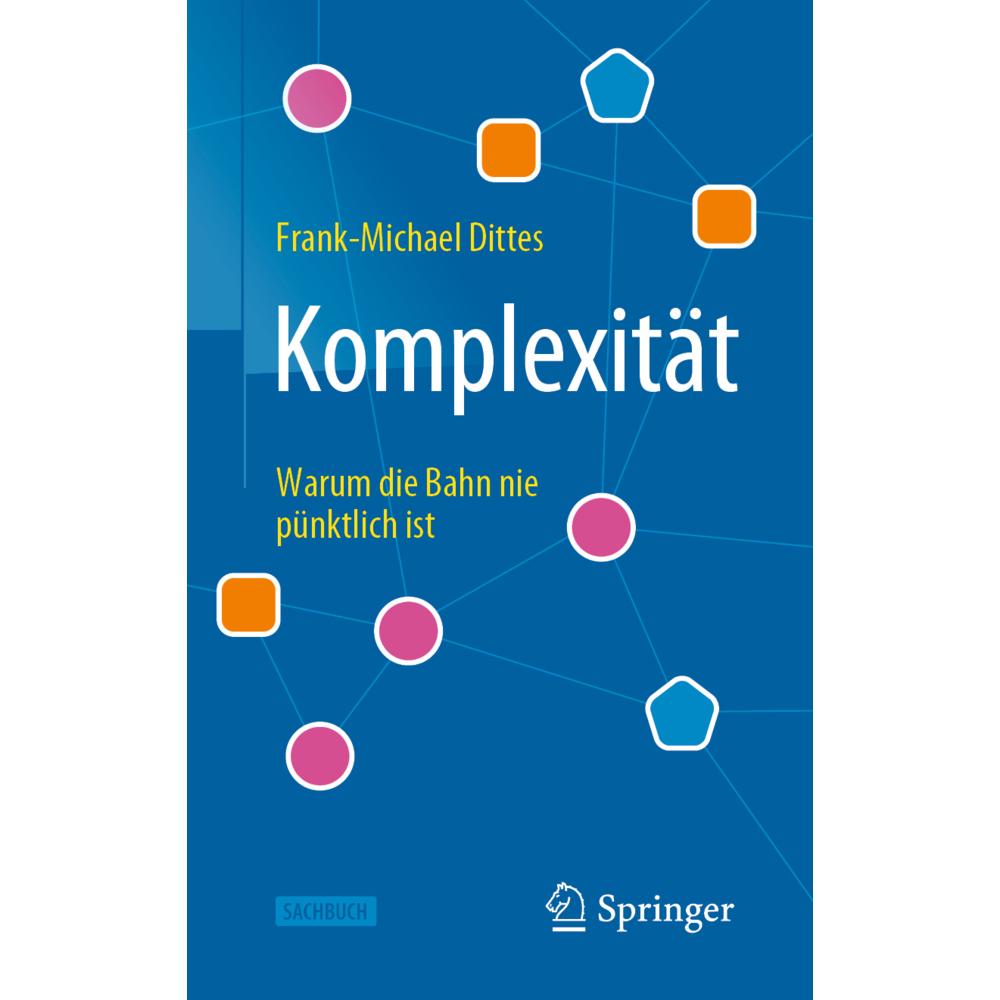 Komplexität, Sachbücher von Frank-Michael Dittes