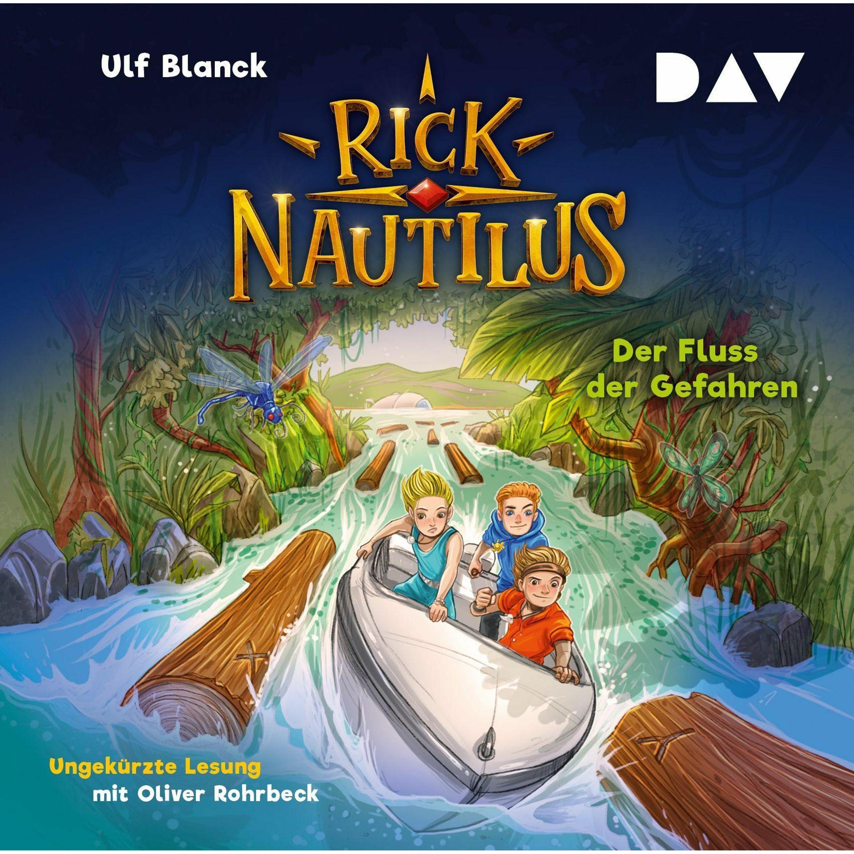 Rick Nautilus - Teil 9 Der Fluss der Gefahren, Hörbücher von Ulf Blanck